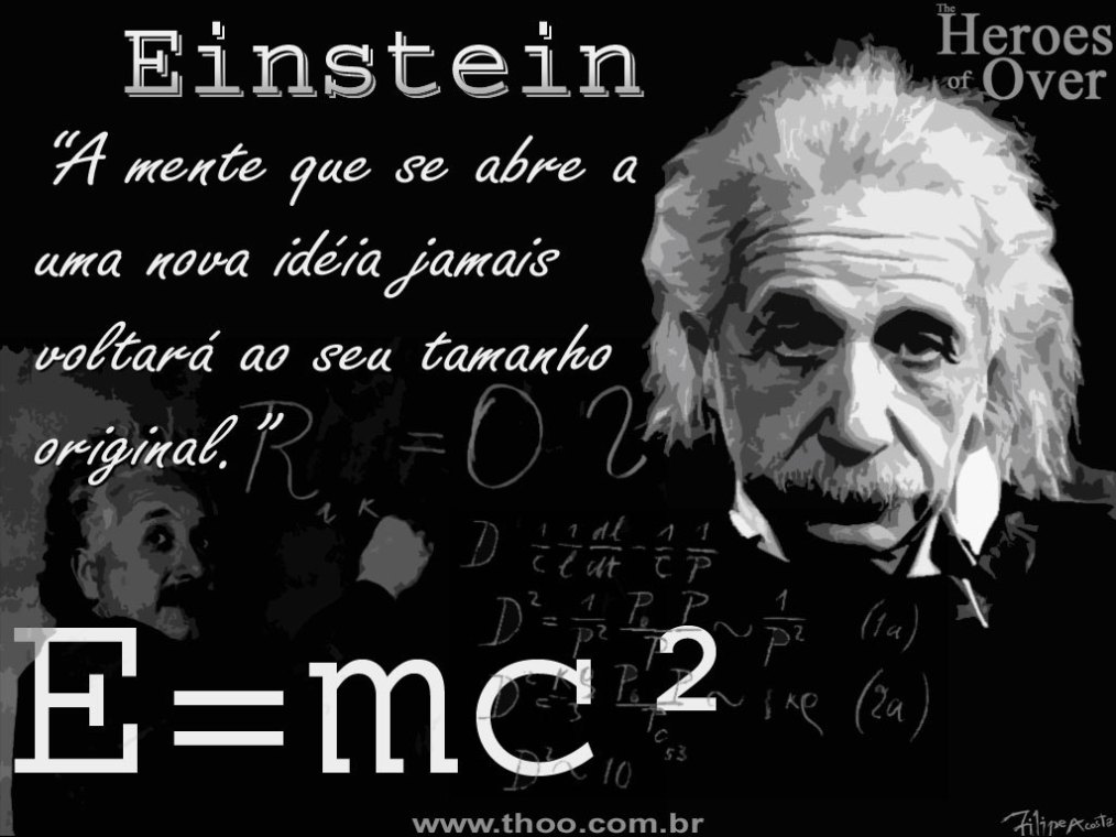 T = mc2 . Yes. That’s My Einstein.
