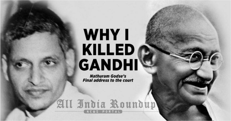 Godse killed Gandhi
